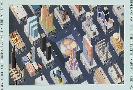 Poster Rem Koolhaas. The City of The Captive Globe